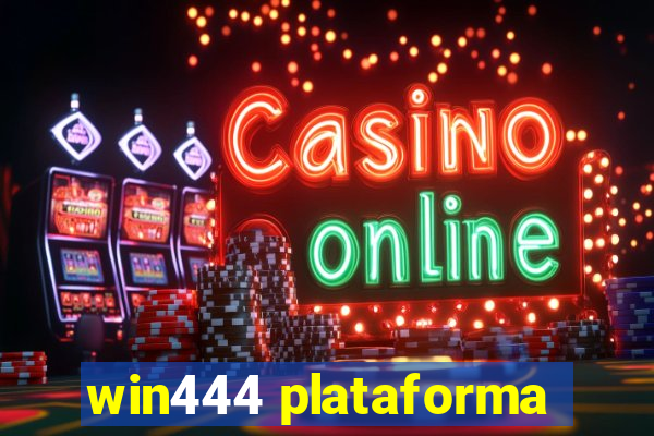 win444 plataforma